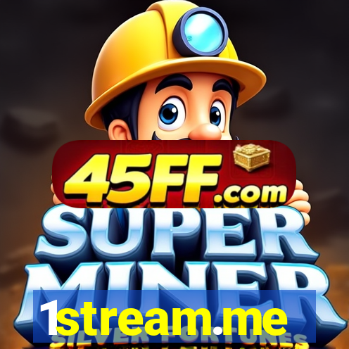 1stream.me