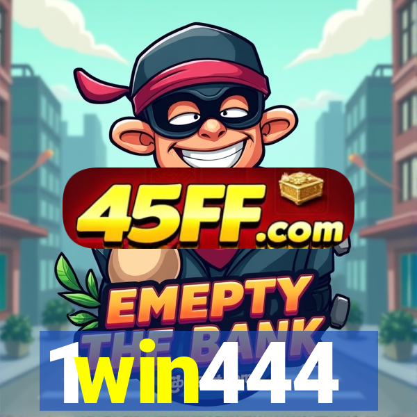 1win444