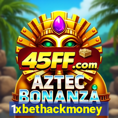 1xbethackmoney