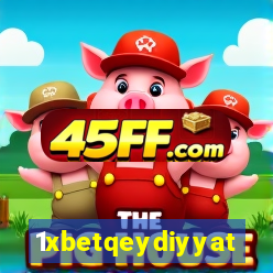 1xbetqeydiyyat