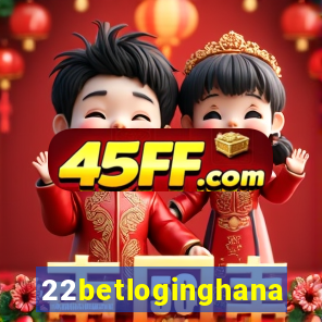 22betloginghana