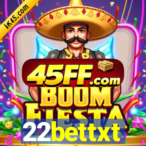 22bettxt