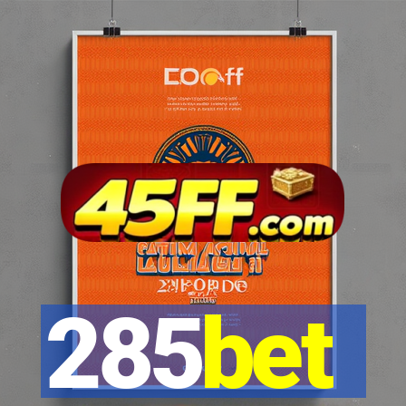 285bet