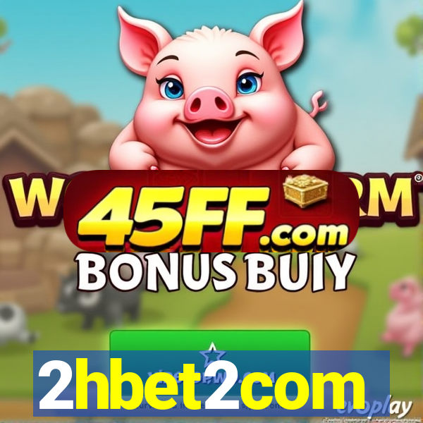 2hbet2com