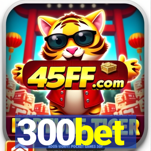 300bet