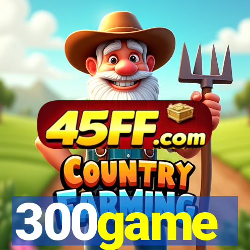 300game