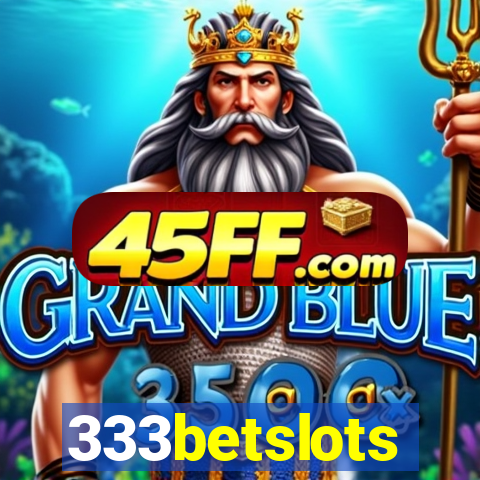 333betslots