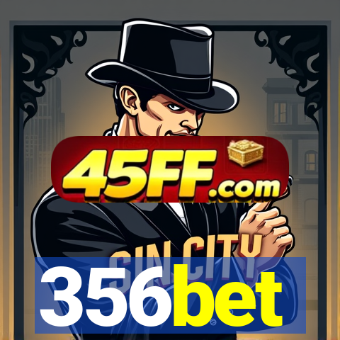 356bet