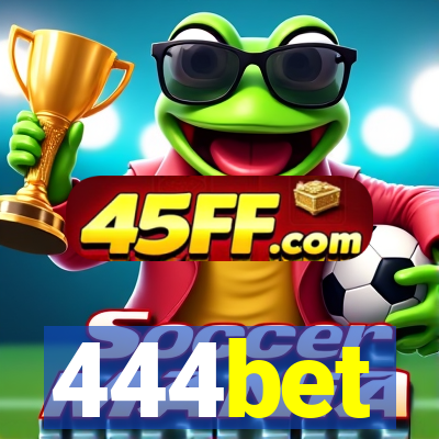 444bet