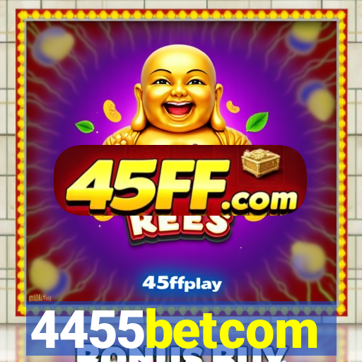 4455betcom