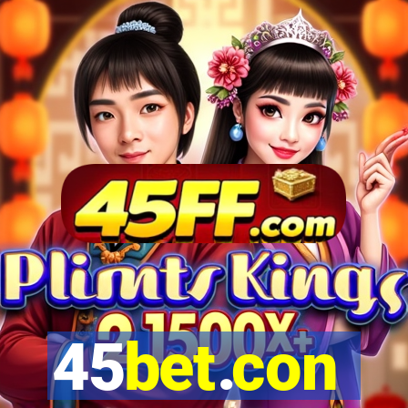 45bet.con