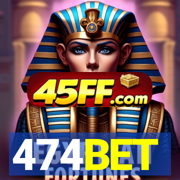 474BET