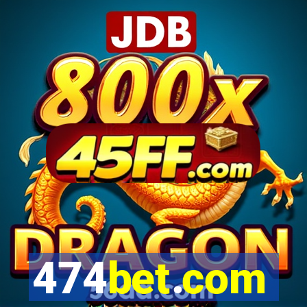 474bet.com
