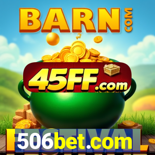 506bet.com
