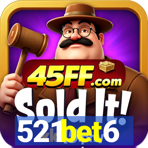 521bet6
