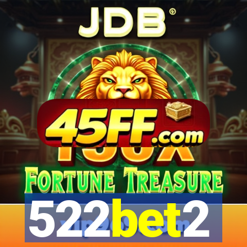 522bet2