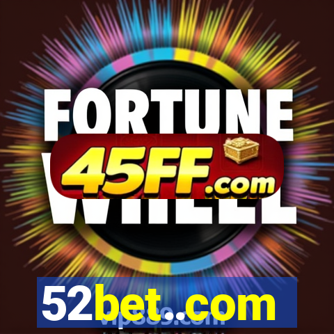 52bet..com