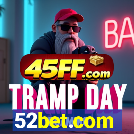 52bet.com