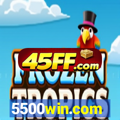 5500win.com