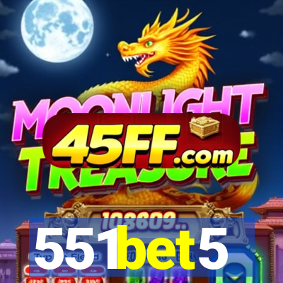 551bet5