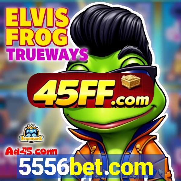 5556bet.com