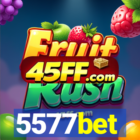 5577bet