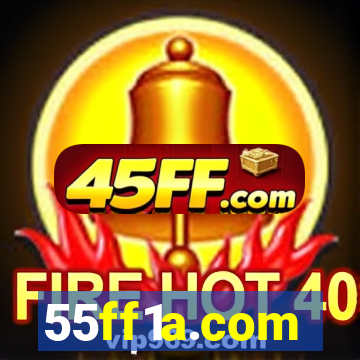 55ff1a.com