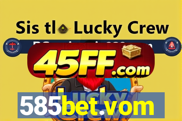 585bet.vom