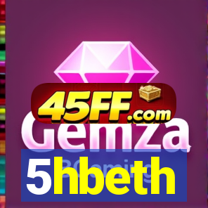 5hbeth