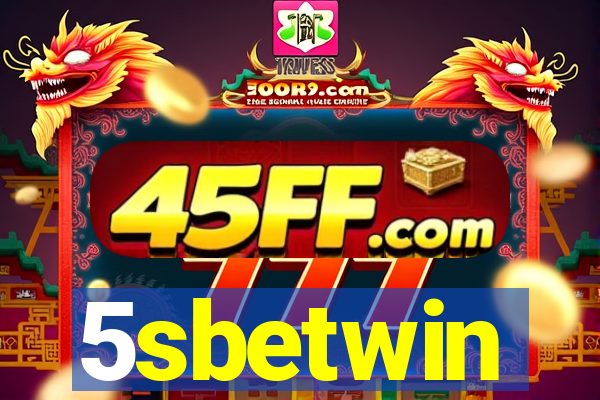 5sbetwin