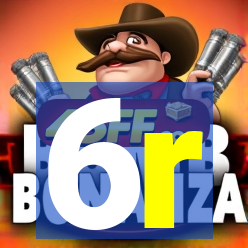 6r