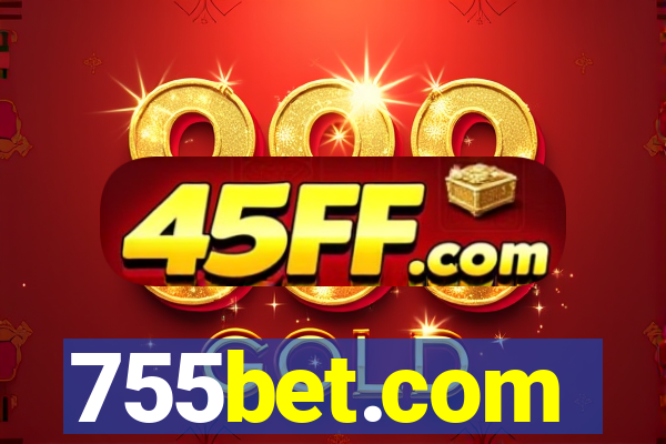 755bet.com