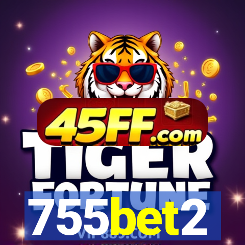 755bet2