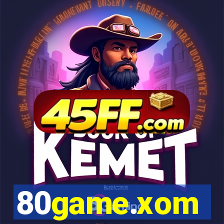 80game.xom