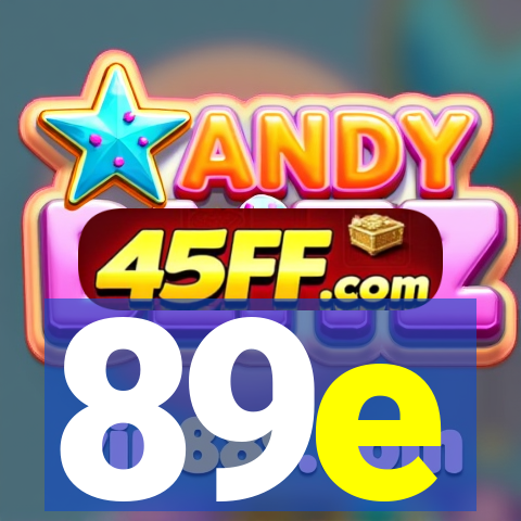 89e