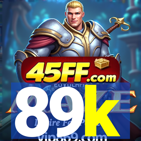 89k