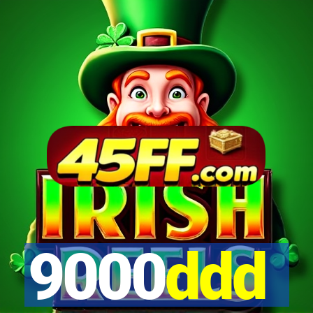 9000ddd