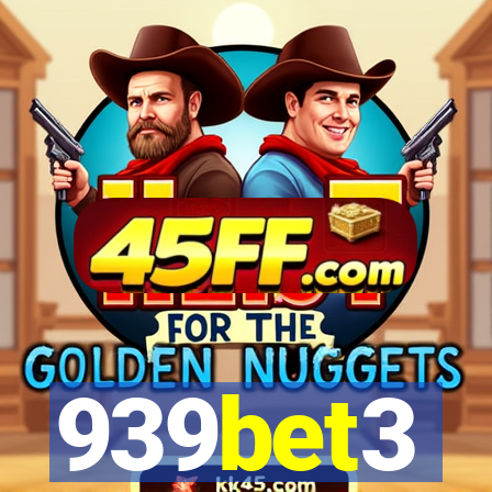 939bet3