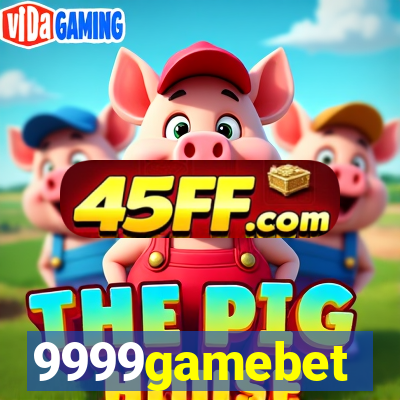 9999gamebet