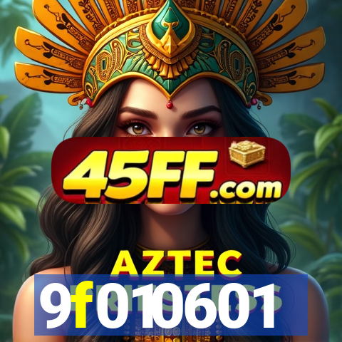 9f010601