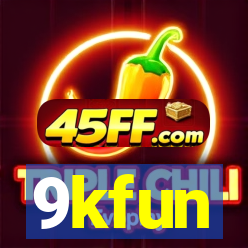 9kfun
