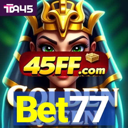 Bet77