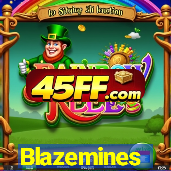 Blazemines