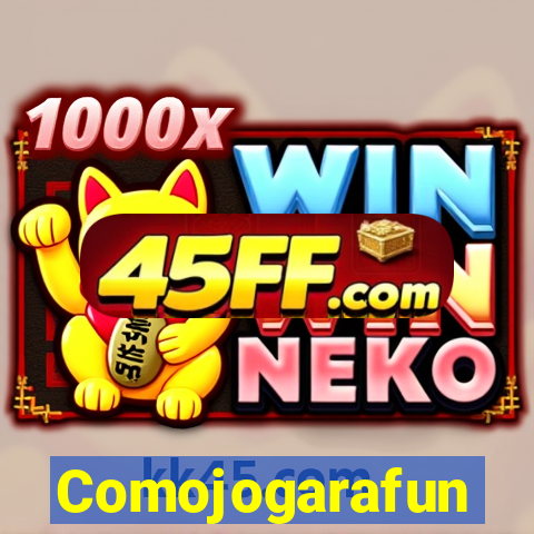 Comojogarafun