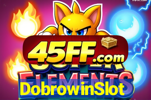 DobrowinSlot