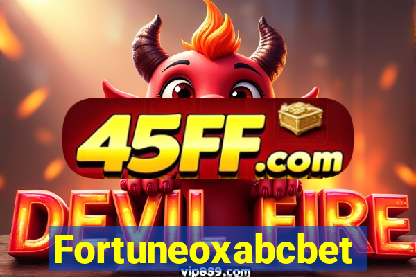 Fortuneoxabcbet