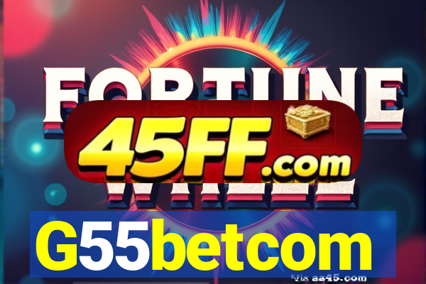 G55betcom