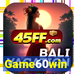Game60win