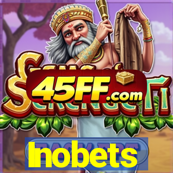 Inobets