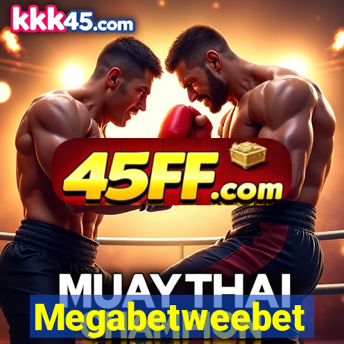 Megabetweebet